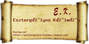 Esztergályos Kálmán névjegykártya
